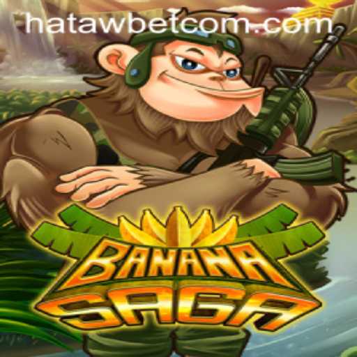 Exploring BananaSaga: A Thrilling Adventure with Hatawbet.com